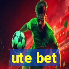 ute bet